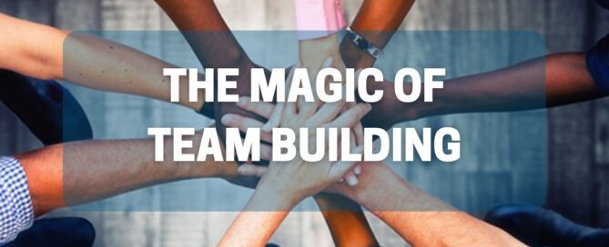 the magic of team building ideas brian masters