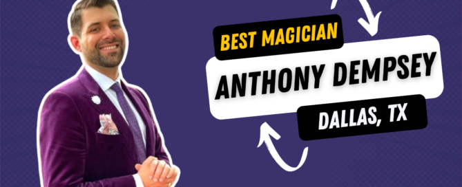 best magician in dallas 2023 anthony dempsey